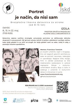 Brezplačna likovna delavnica za otroke (od 8-15 let) Portret je način, da nisi sam