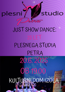 Just show dance: 25 let Plesnega studia Petra