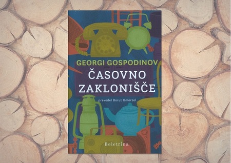 GEORGI GOSPODINOV: ČASOVNO ZAKLONIŠČE; SREČANJE BRALNEGA KLUBA KIRA KNJIGA
